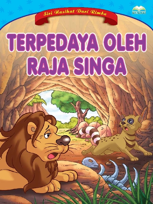 Title details for Terperdaya Oleh Raja Singa by Norul Azila Arifin - Available